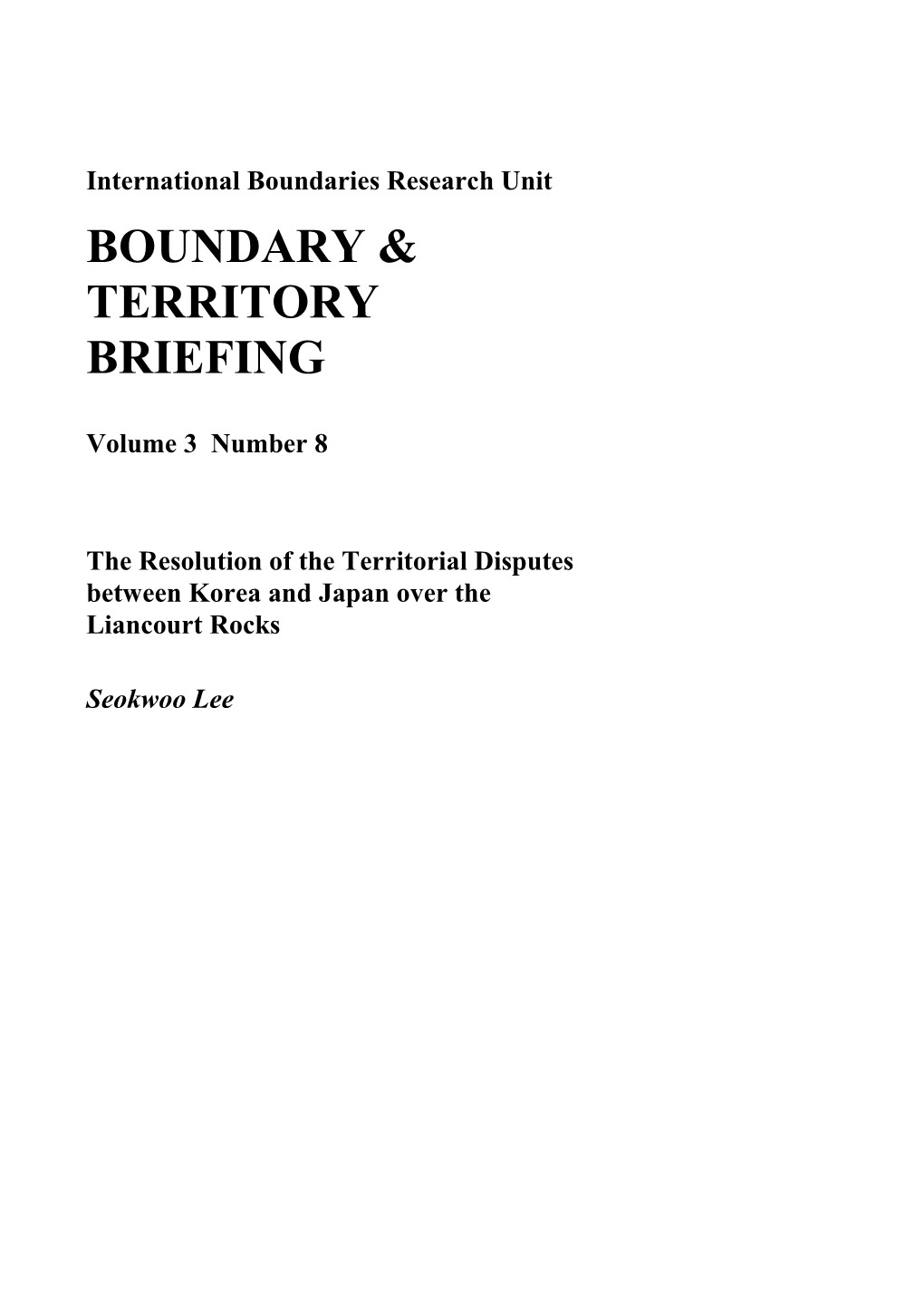 Boundary & Territory Briefing