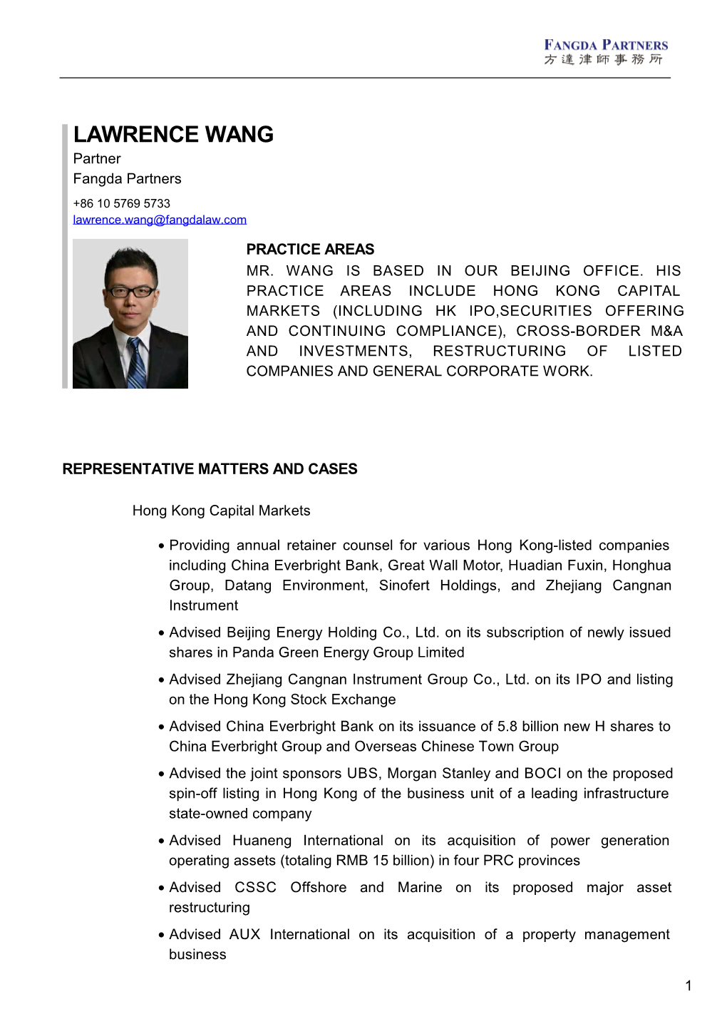 LAWRENCE WANG Partner Fangda Partners +86 10 5769 5733 Lawrence.Wang@Fangdalaw.Com