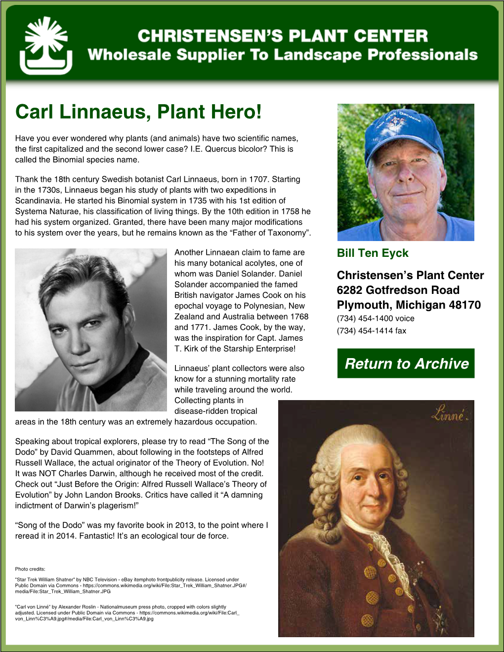 Carl Linnaeus, Plant Hero!