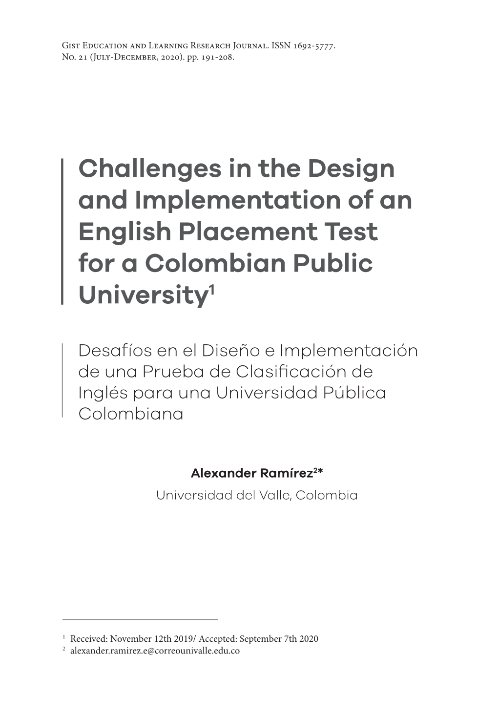 Challenges in the Design and Implementation of an English Placement Test for a Colombian Public University1