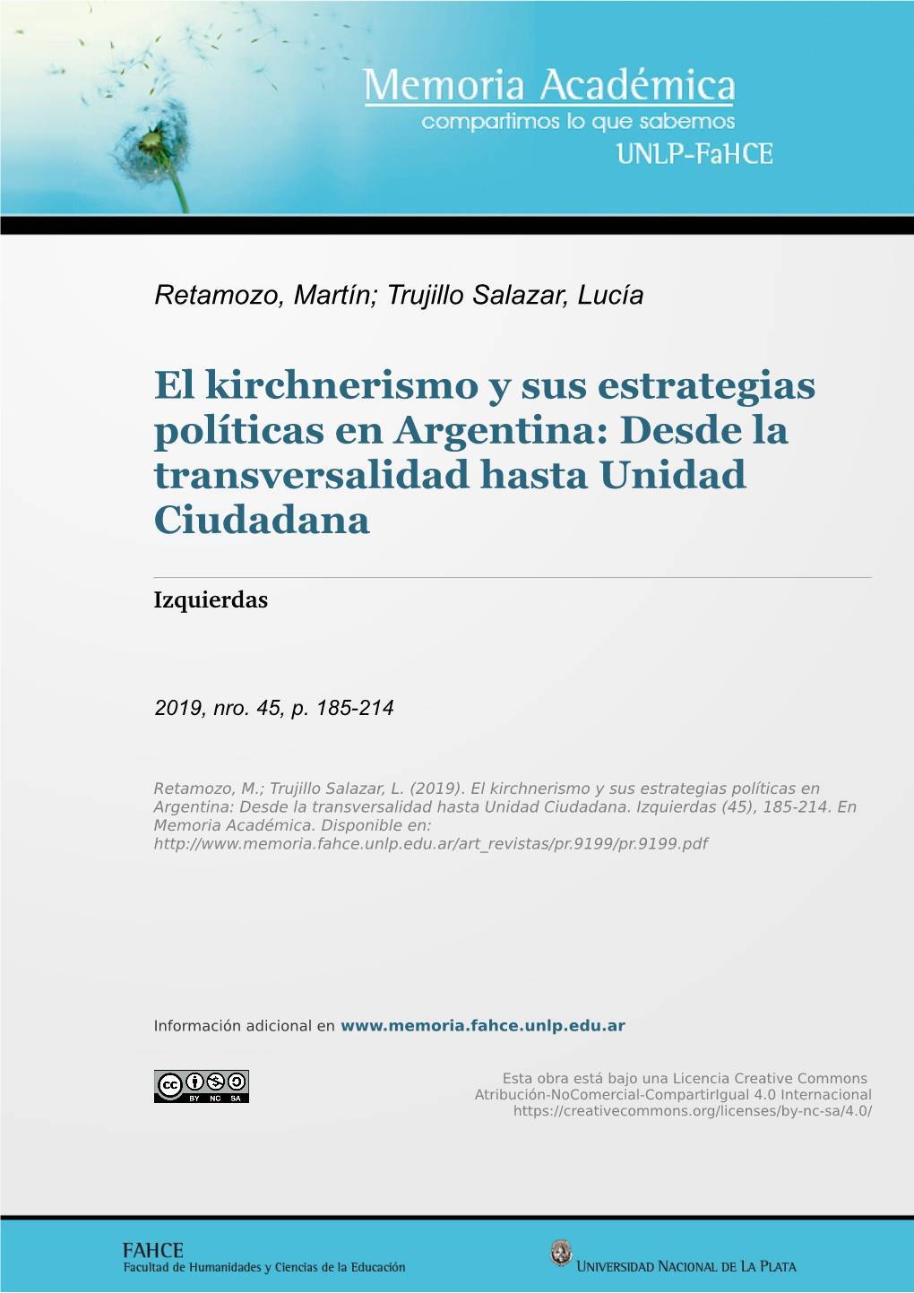 El Kirchnerismo Y Sus Estrategias Políticas En Argentina: Desde La Transversalidad Hasta Unidad Ciudadana