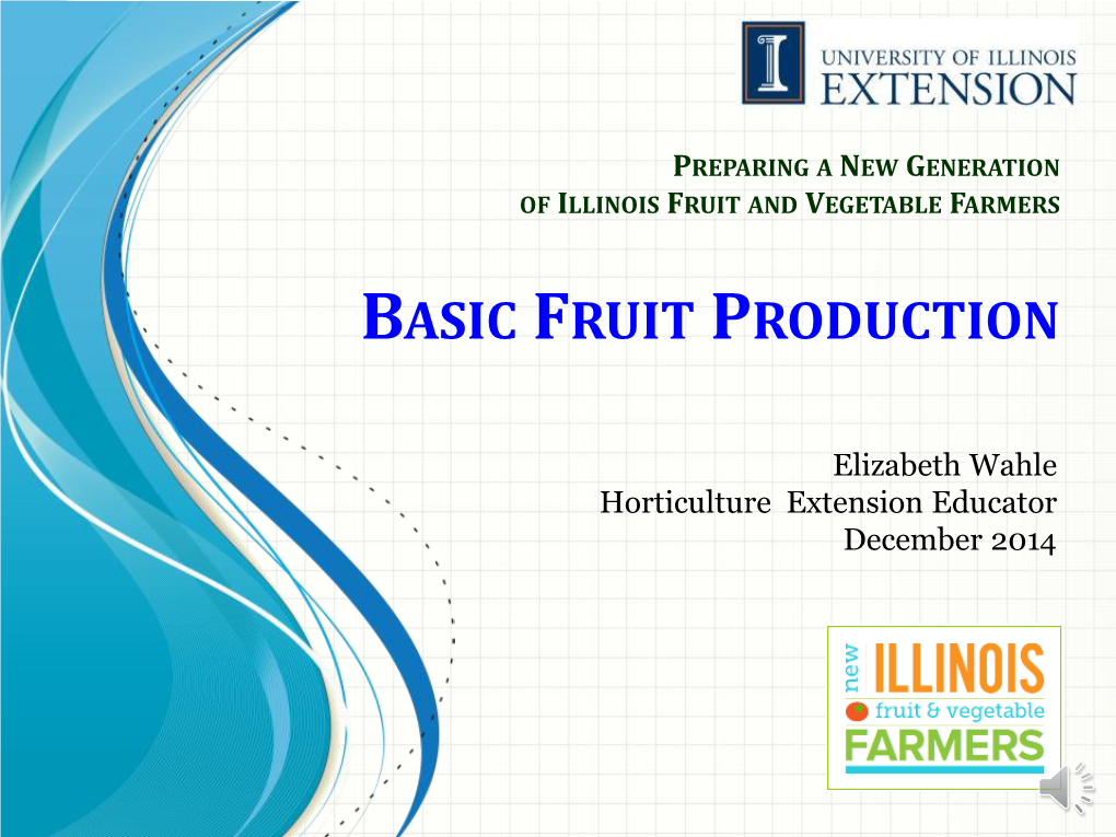 Basic Fruit Production