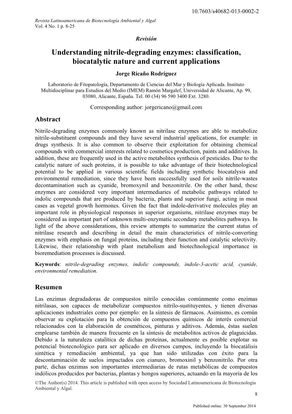 Understanding Nitrile-Degrading Enzymes: Classification, Biocatalytic Nature and Current Applications