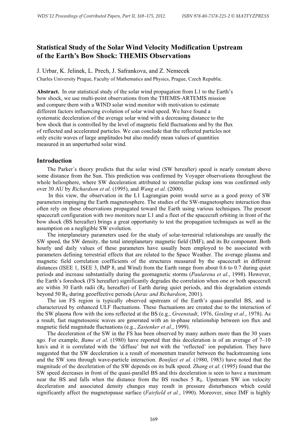 Statistical Study of the Solar Wind Velocity Modification Upstream of the Earth’S Bow Shock: THEMIS Observations