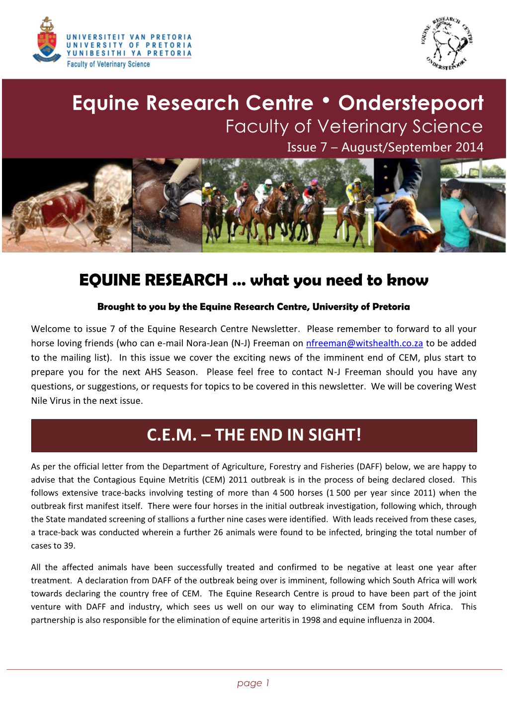 Equine Research Centre • Onderstepoort Faculty of Veterinary Science Issue 7 – August/September 2014 9999