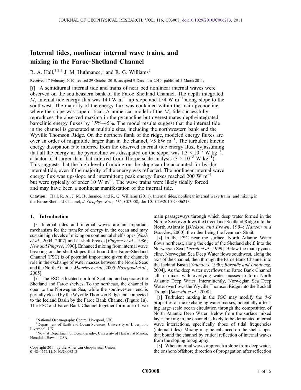 Internal Tides, Nonlinear Internal Wave Trains, and Mixing in the Faroe‐Shetland Channel R