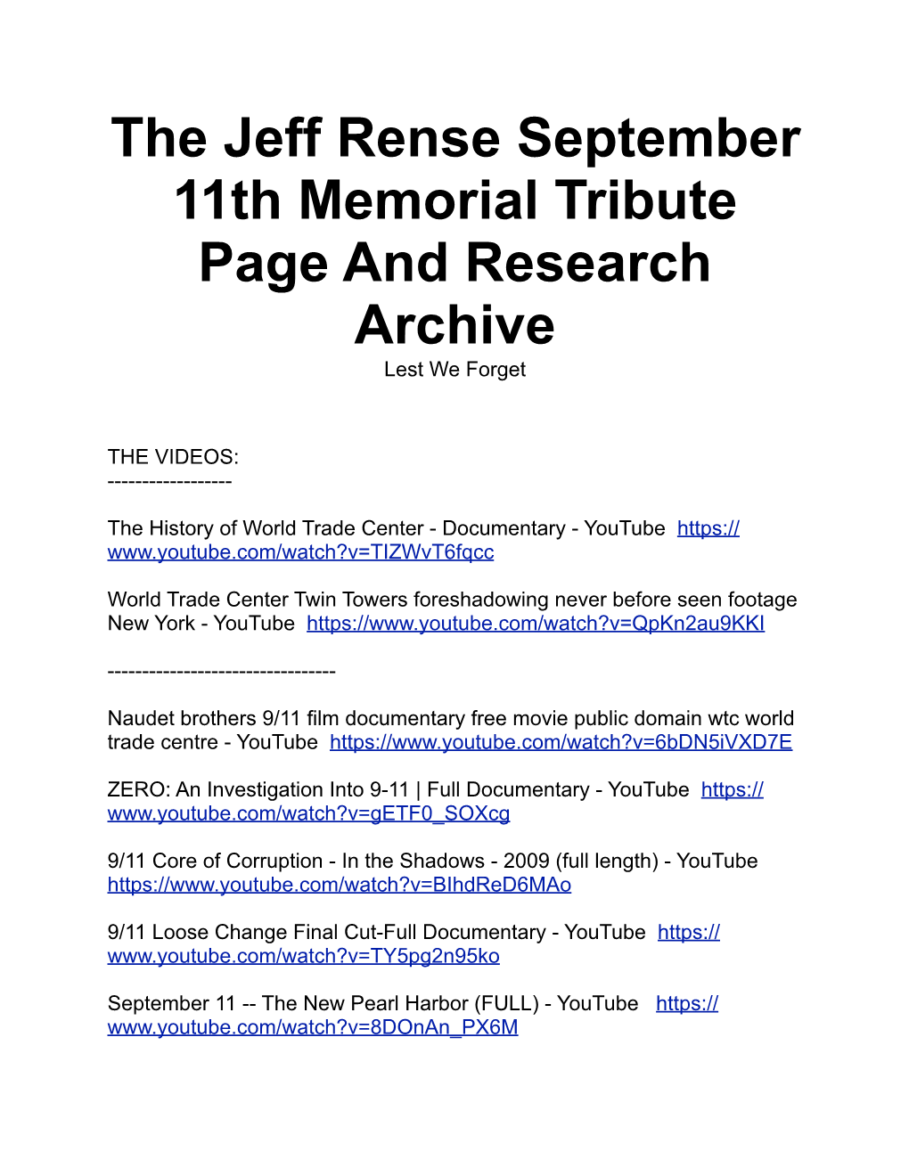 The Jeff Rense September 11Th Memorial Tribute Page and Research Archive Lest We Forget