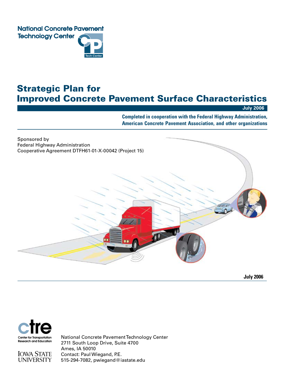 Strategic Plan for Improved Concrete Pavement Surface Characteristics