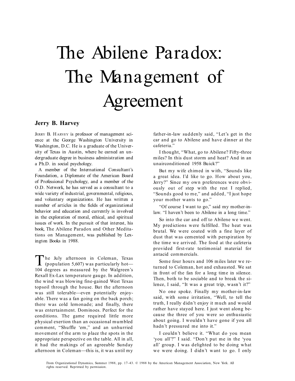 The Abilene Paradox: the Management of Agreement