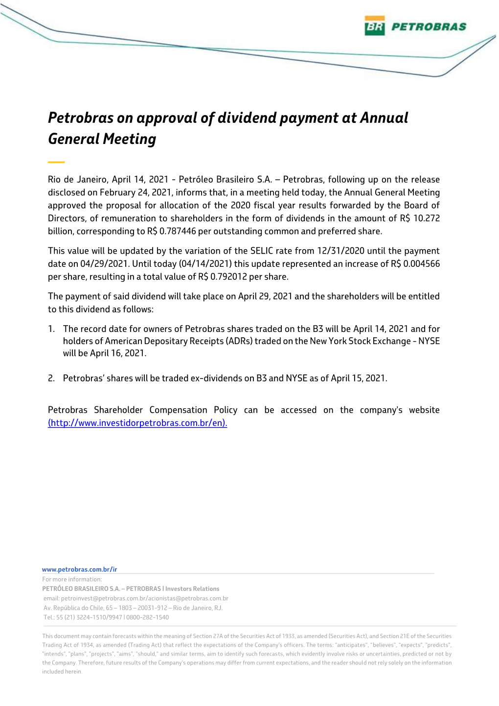 Petrobras on Approval of Dividend Payment at Annual General Meeting — Rio De Janeiro, April 14, 2021 - Petróleo Brasileiro S.A