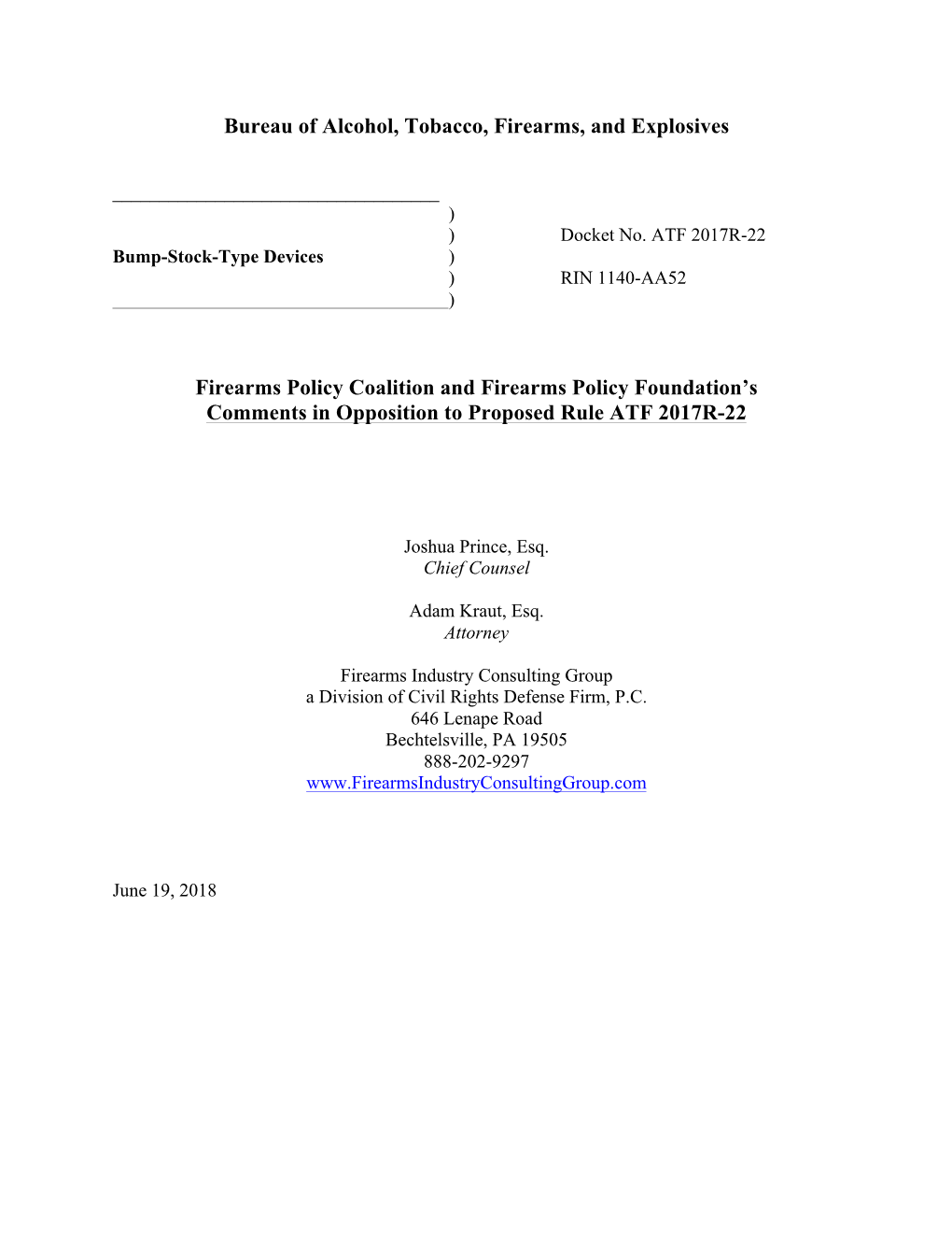 Comments in Opposition to Proposed Rule ATF 2017R-22