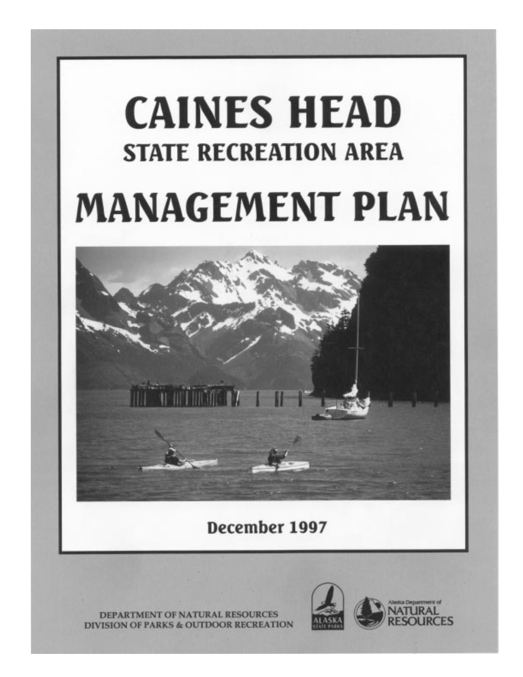 Caines Head State Recreation Area Management Plan