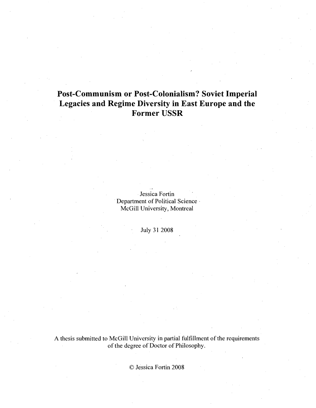 Post-Communism Or Post-Colonialism? Soviet Imperial Legacies and Regime Diversity in East Europe and the Former USSR