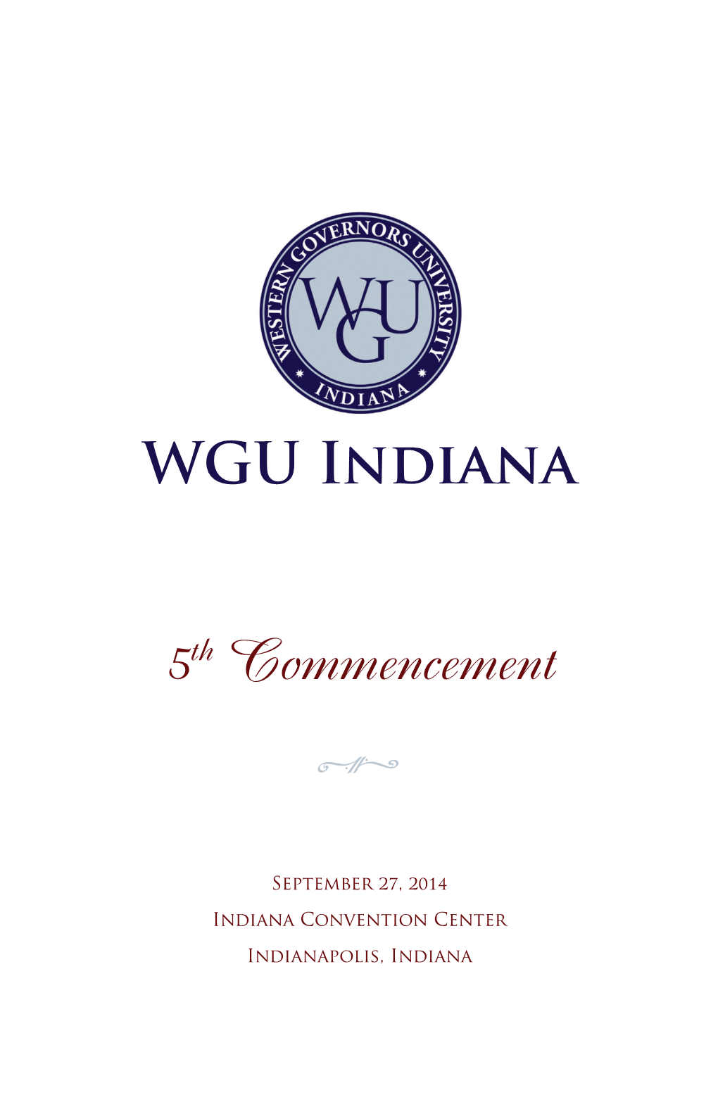 WGU Indiana 5Th Commencement