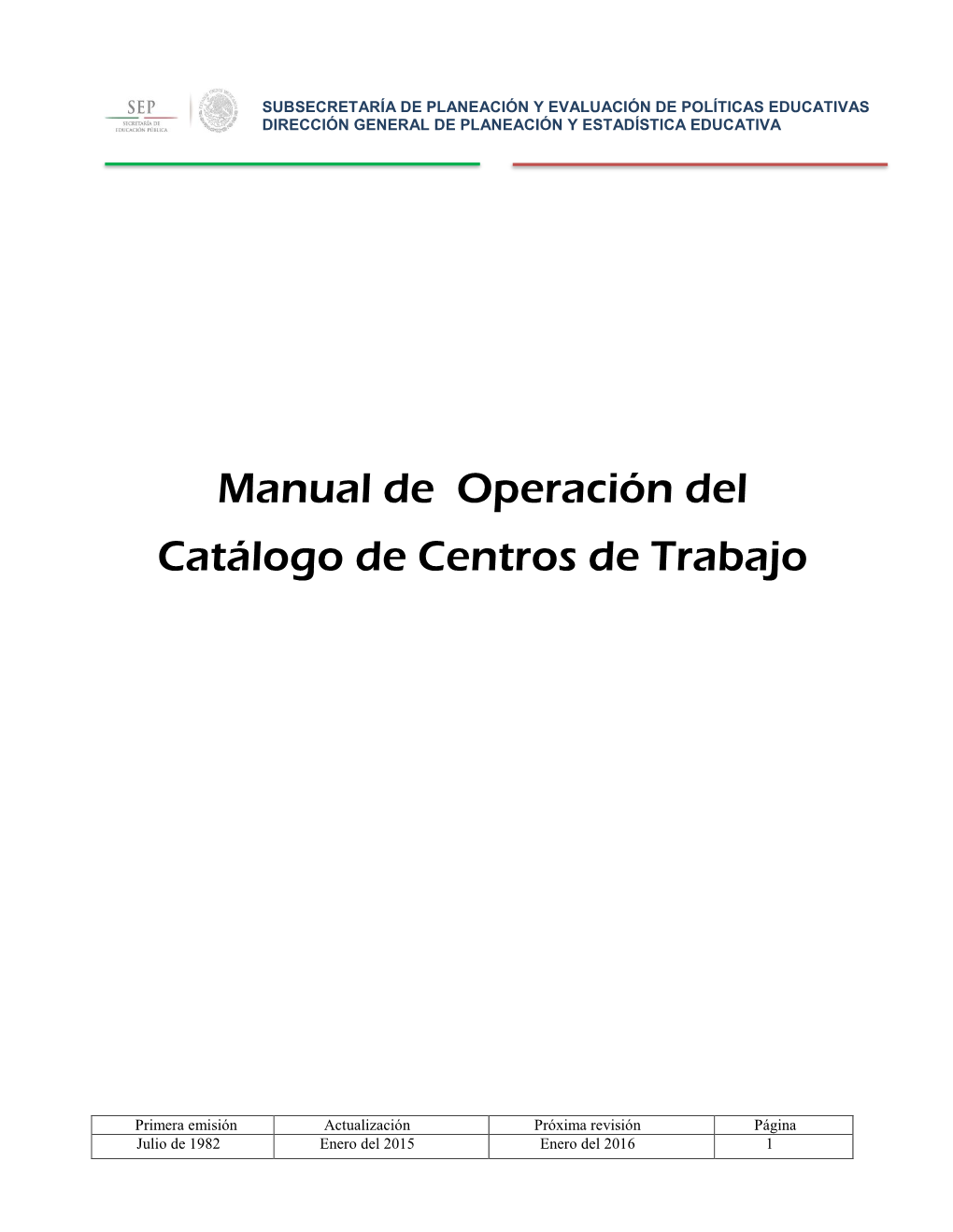Manual De Operación Del Catálogo De Centros De Trabajo