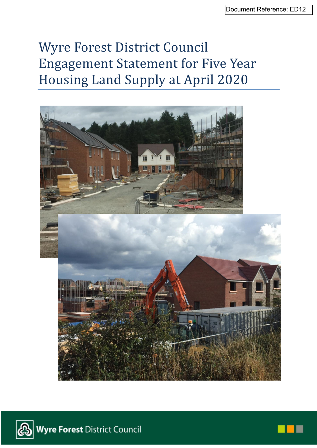 WFDC Engagement Statement for 5 Year Housing Land Supply