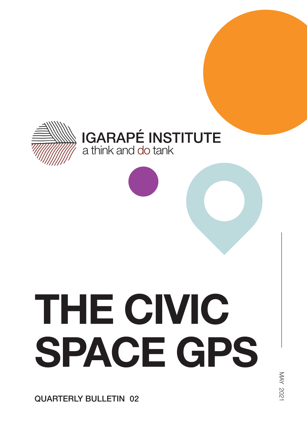 Read the Civic Space GPS Bulletin 2