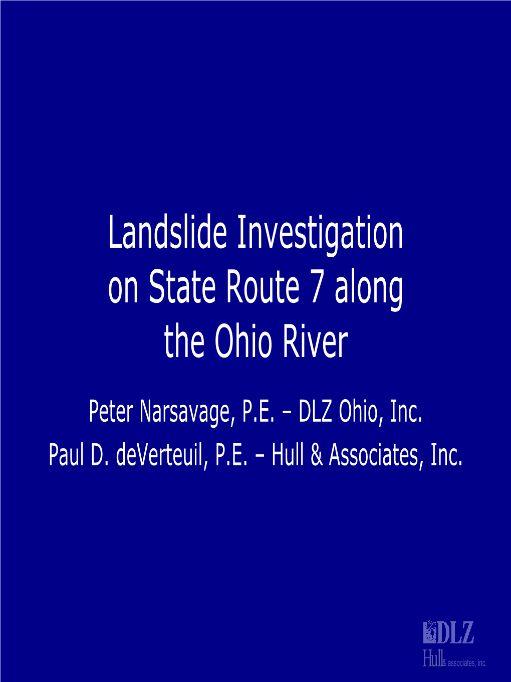 Landslide Investigation on State Route 7 Along the Ohio River