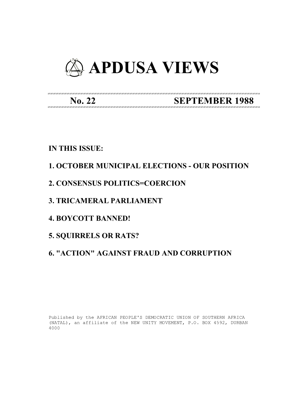 APDUSA VIEWS No. 22 SEPTEMBER 1988