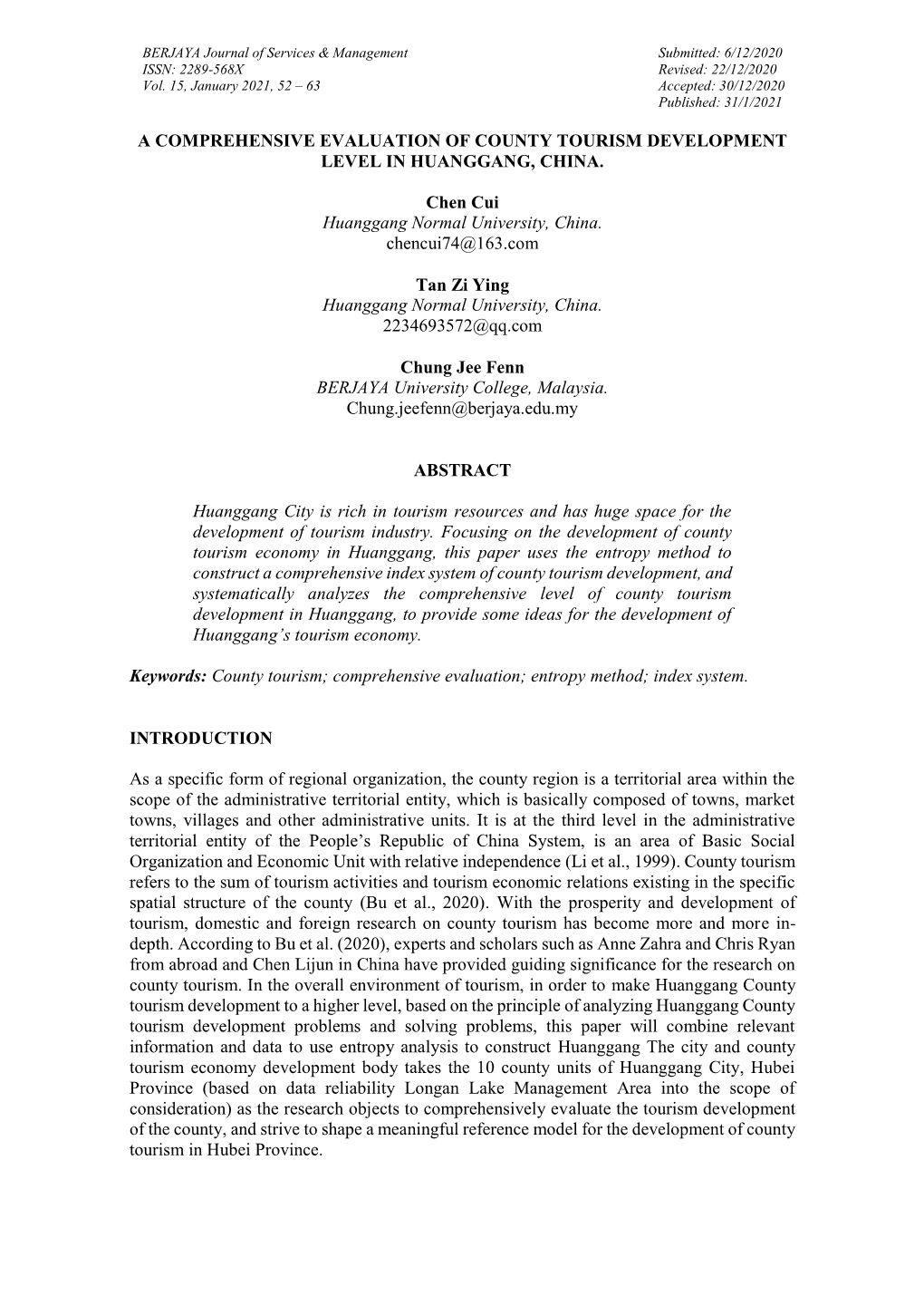 A Comprehensive Evaluation of County Tourism Development Level in Huanggang, China