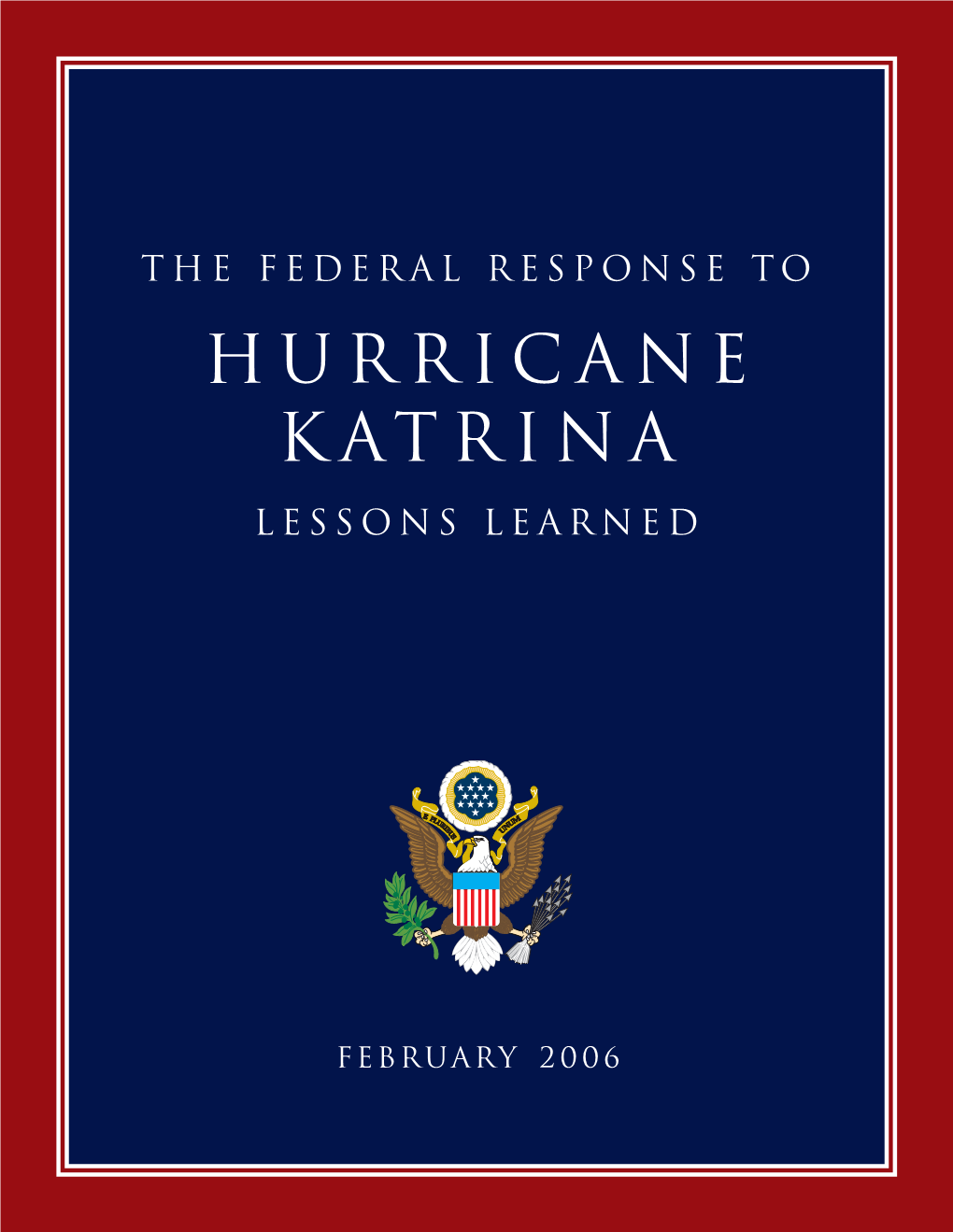 Lessons Learned Katrina