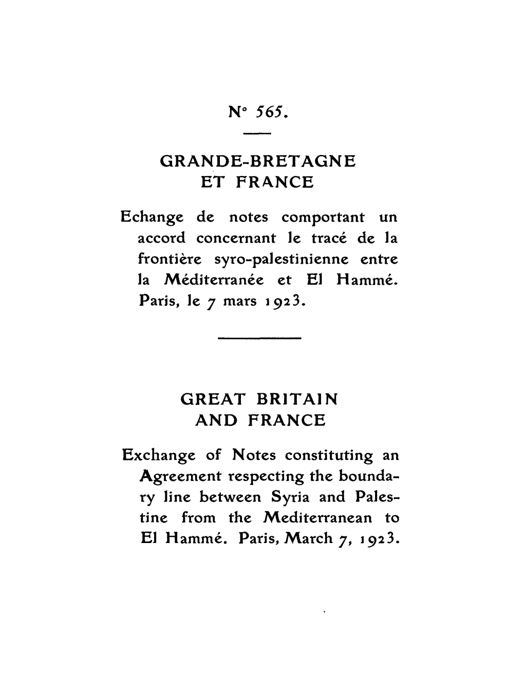 Great Britain and France