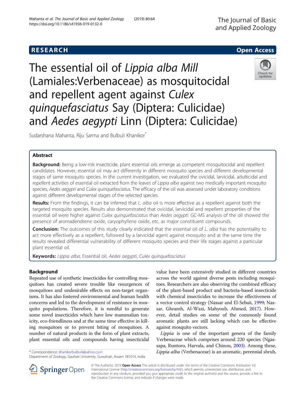 The Essential Oil of Lippia Alba Mill (Lamiales:Verbenaceae) As Mosquitocidal and Repellent Agent Against Culex Quinquefasciatus