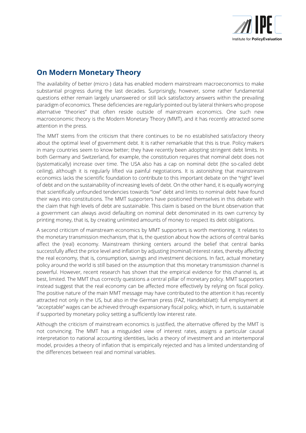 On Modern Monetary Theory the Availability of Better (Micro-) Data Has Enabled Modern Mainstream Macroeconomics to Make Substantial Progress During the Last Decades