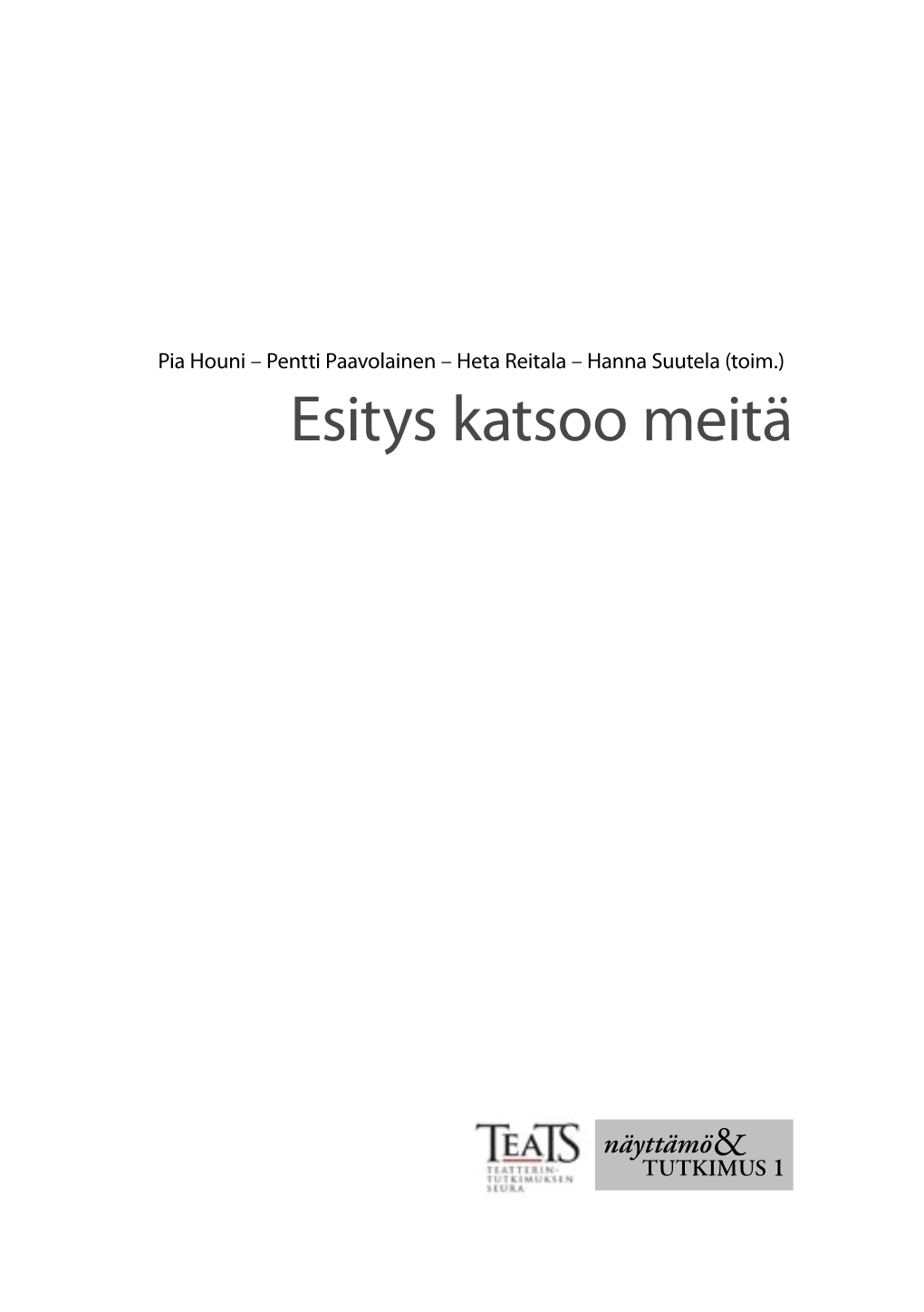 Esitys Katsoo Meitä