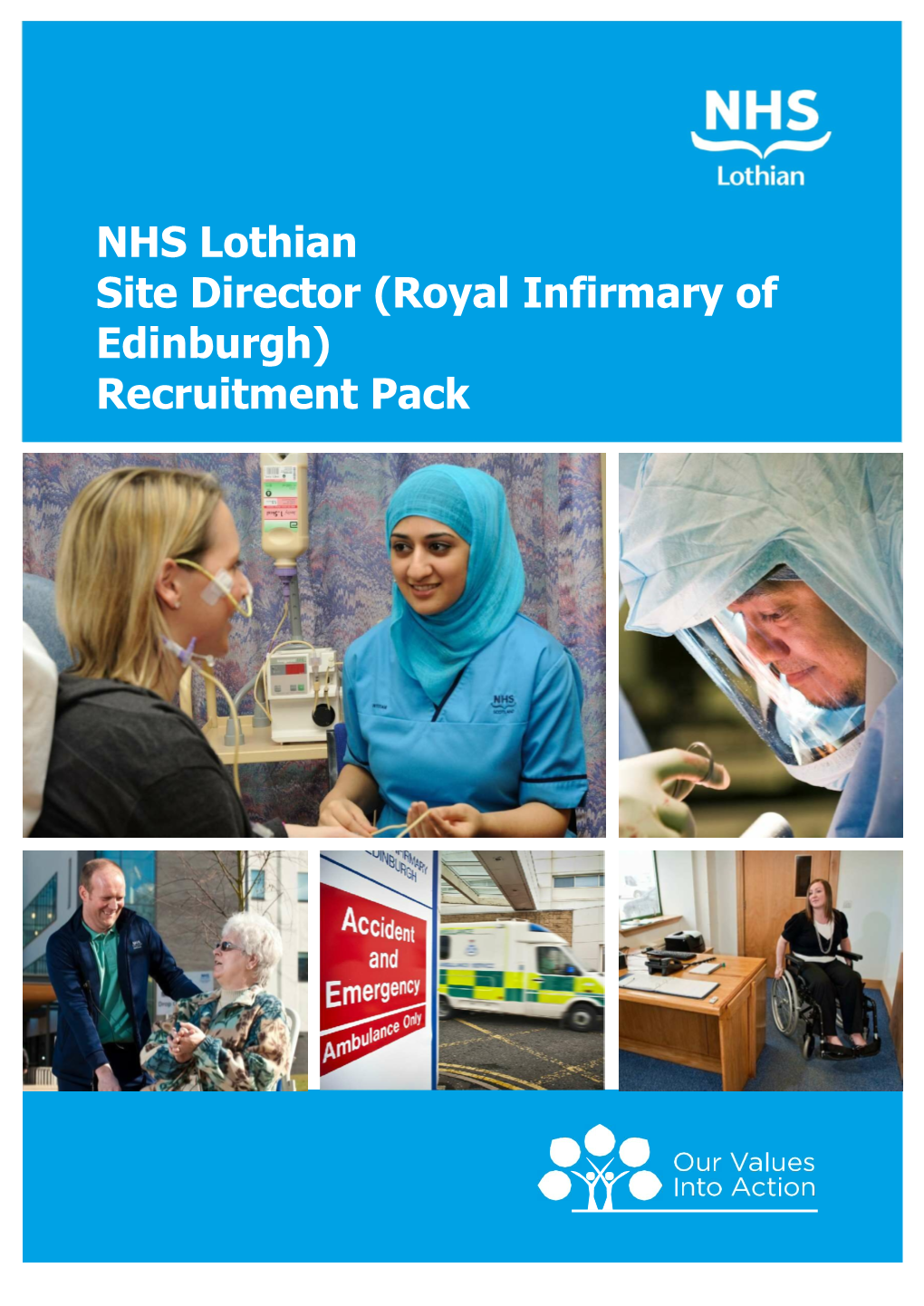 NHS Lothian Site Director (Royal Infirmary of Edinburgh) Recruitment Pack