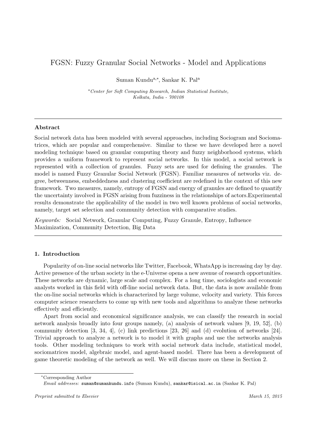 FGSN: Fuzzy Granular Social Networks - Model and Applications