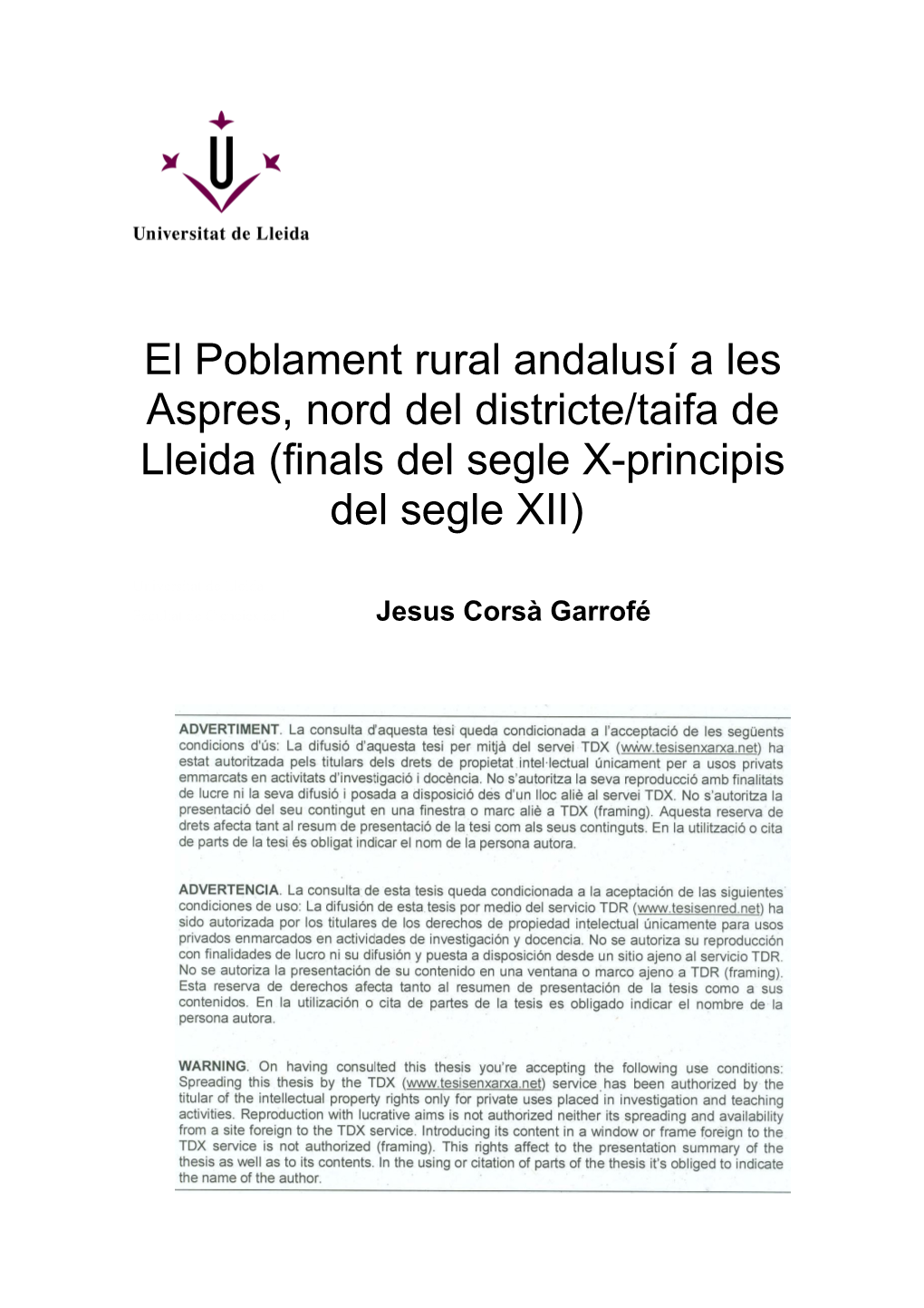El Poblament Rural Andalusí a Les Aspres, Nord Del Districte/Taifa De Lleida (Finals Del Segle X-Principis Del Segle XII)