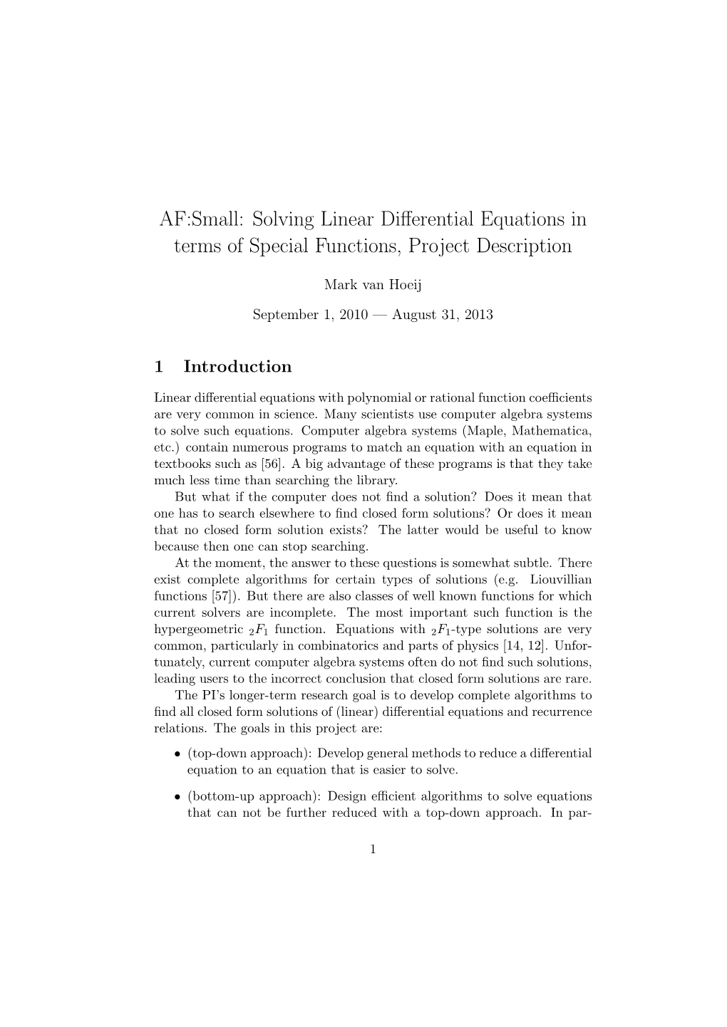 Solving Linear Differential Equations in Terms of Special Functions