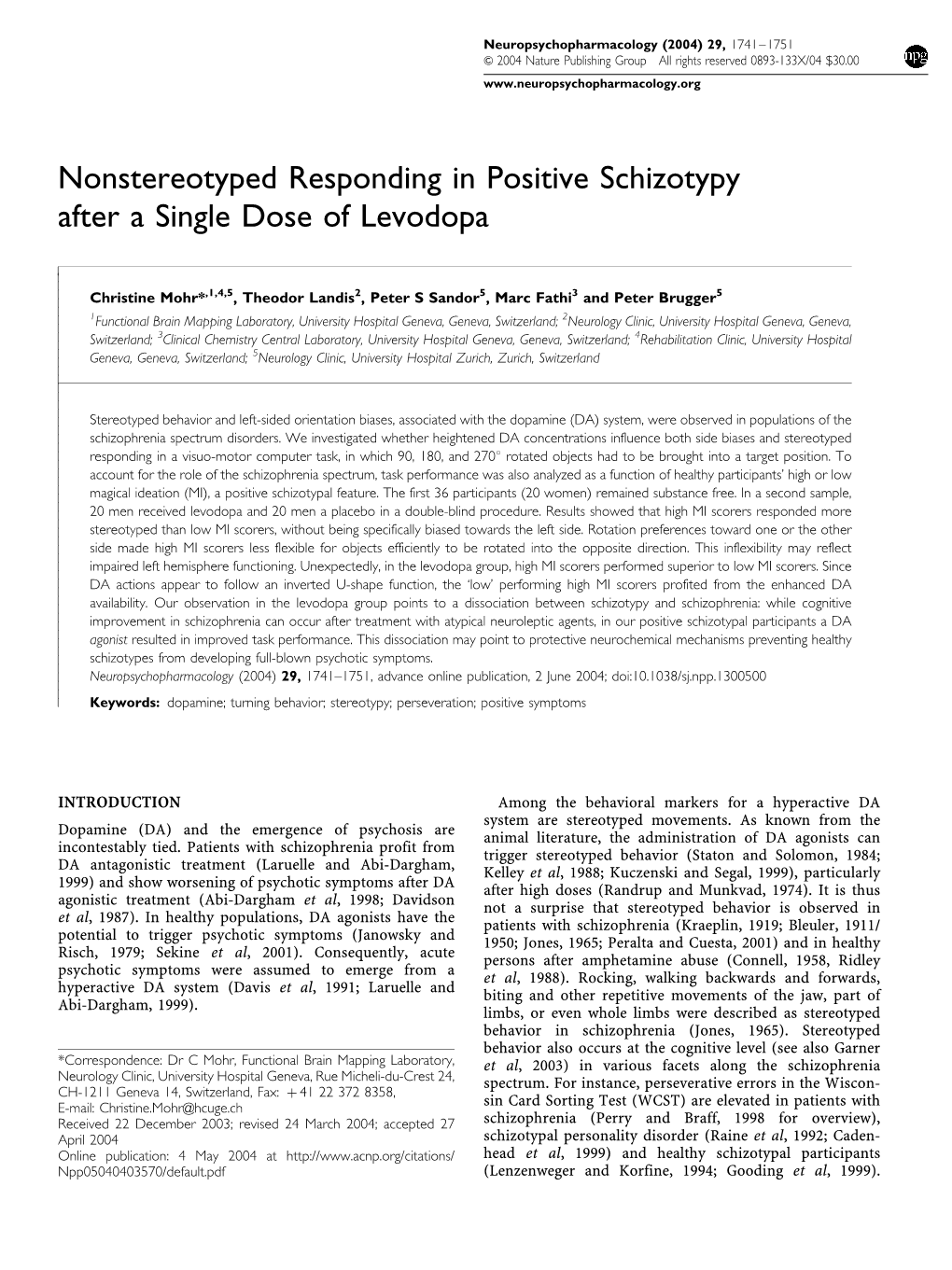 Nonstereotyped Responding in Positive Schizotypy After a Single Dose of Levodopa