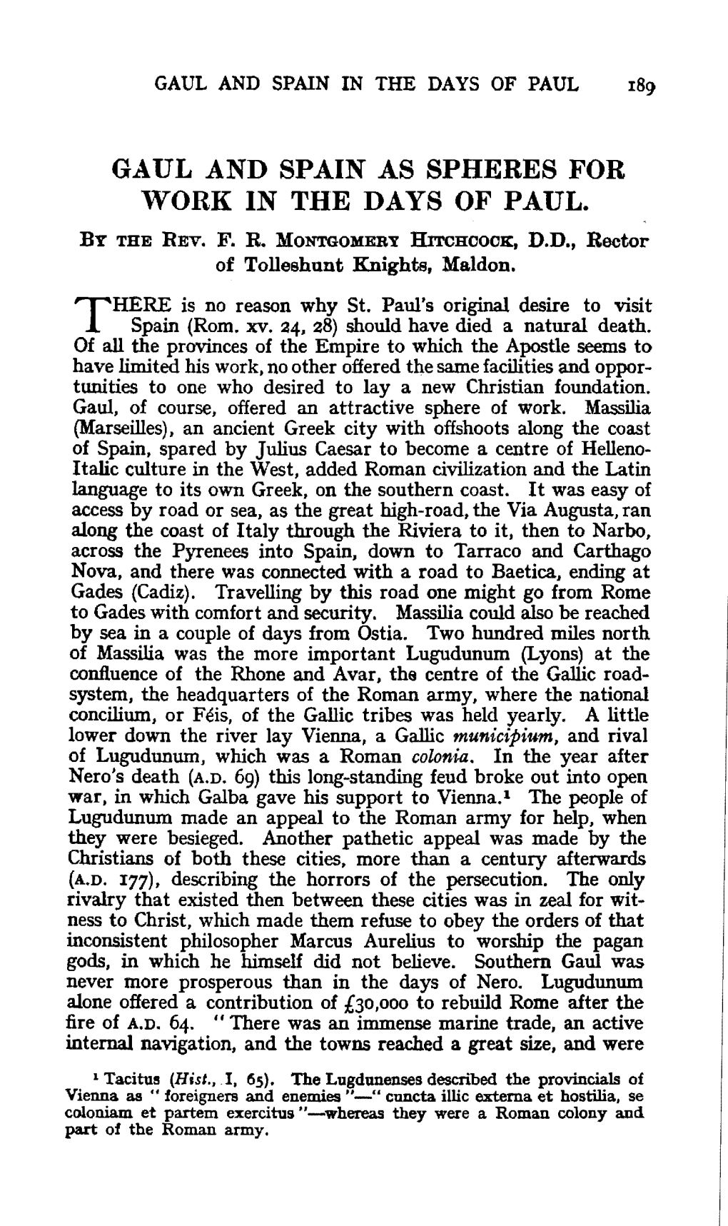 GAUL and SPAIN AS SPHERES for WORK in the DAYS of PAUL. by the Rev