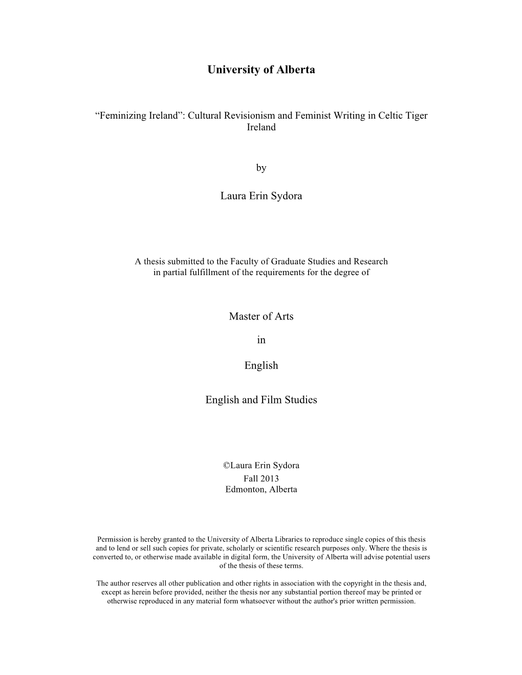 Feminizing Ireland”: Cultural Revisionism and Feminist Writing in Celtic Tiger Ireland