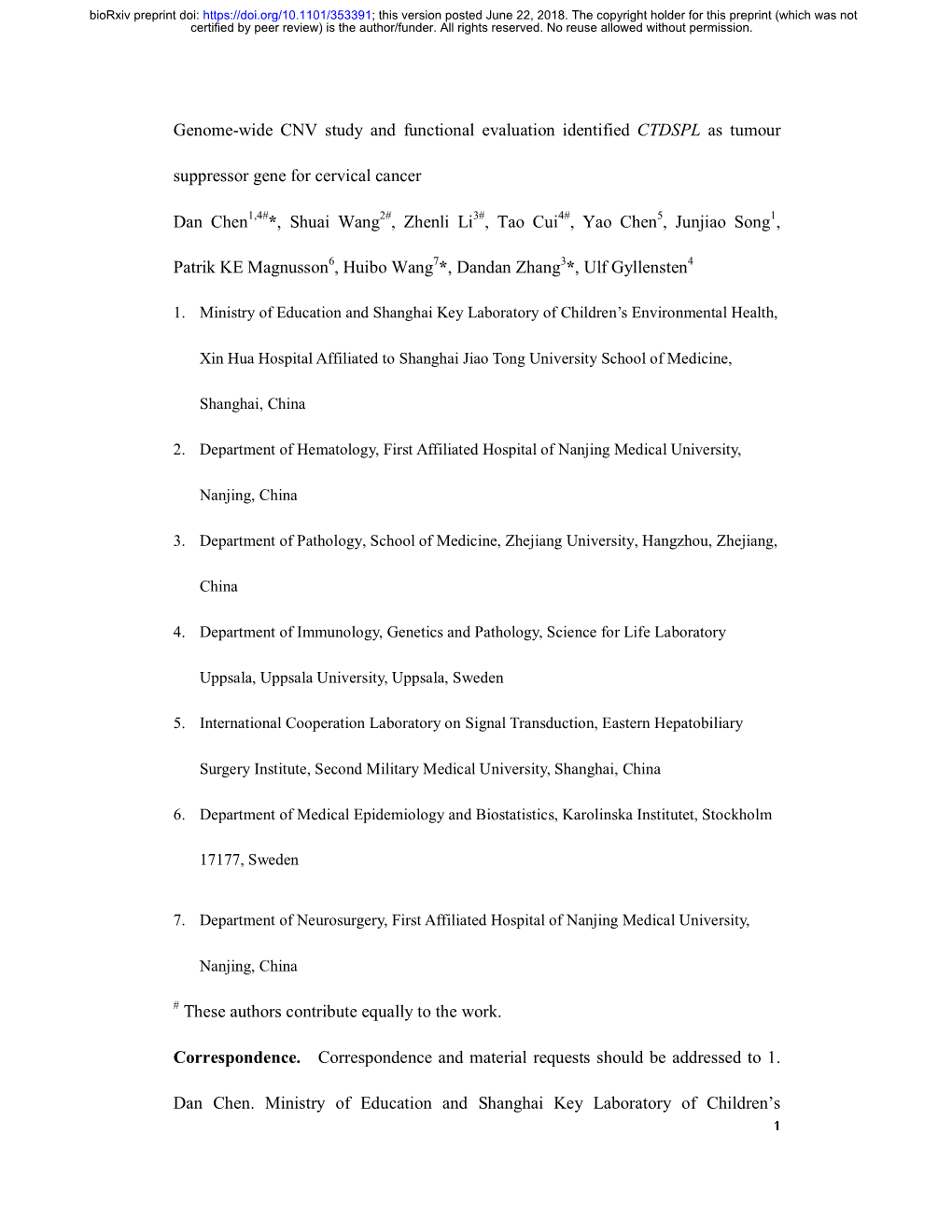 Genome-Wide CNV Study and Functional Evaluation Identified CTDSPL As Tumour