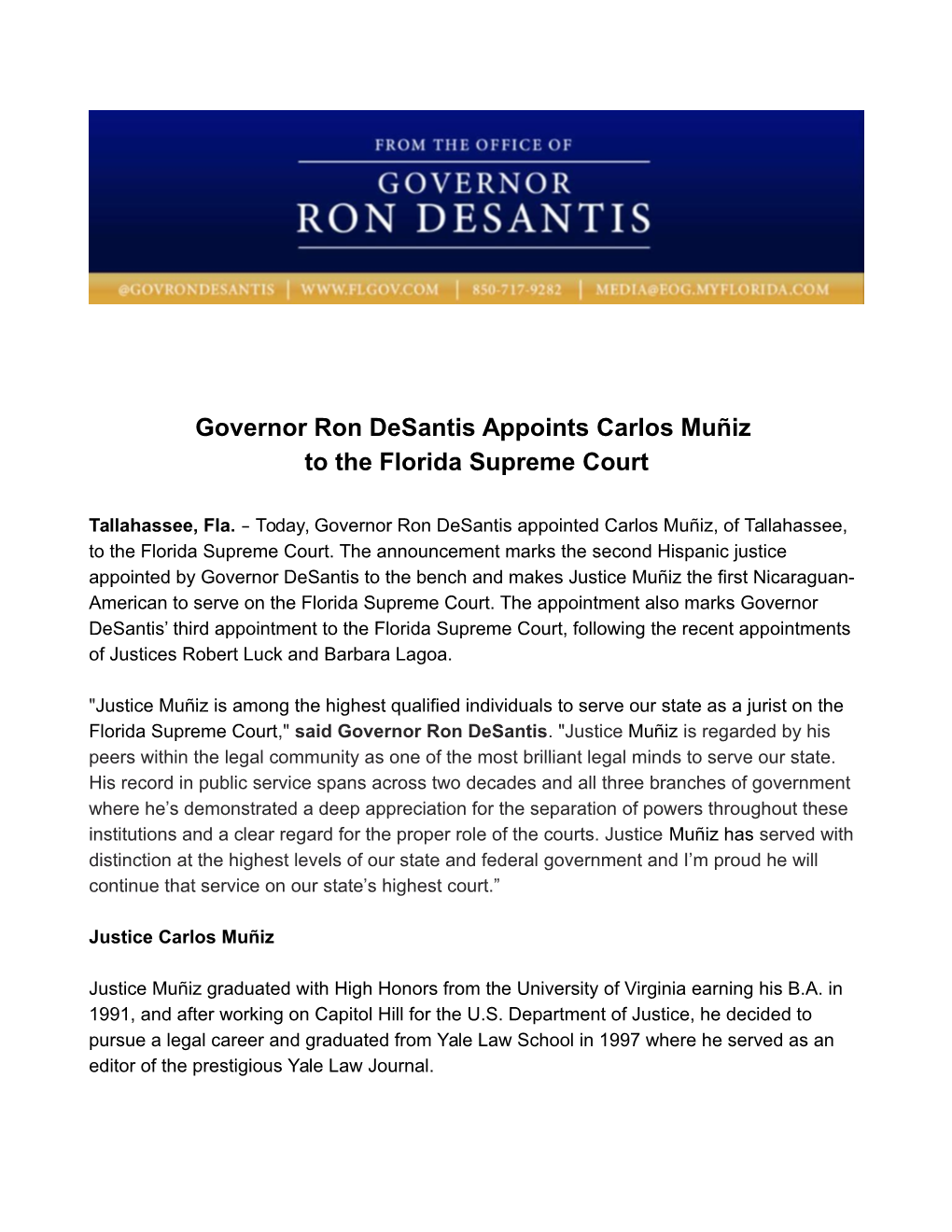 Governor Ron Desantis Appoints Carlos Muñiz to the Florida Supreme Court