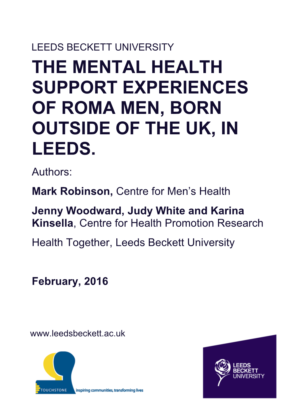 The Mental Health Support Experiences of Roma Men, Born Outside of the Uk, in Leeds