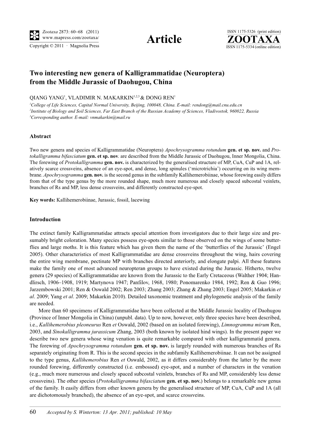 Two Interesting New Genera of Kalligrammatidae (Neuroptera) from the Middle Jurassic of Daohugou, China