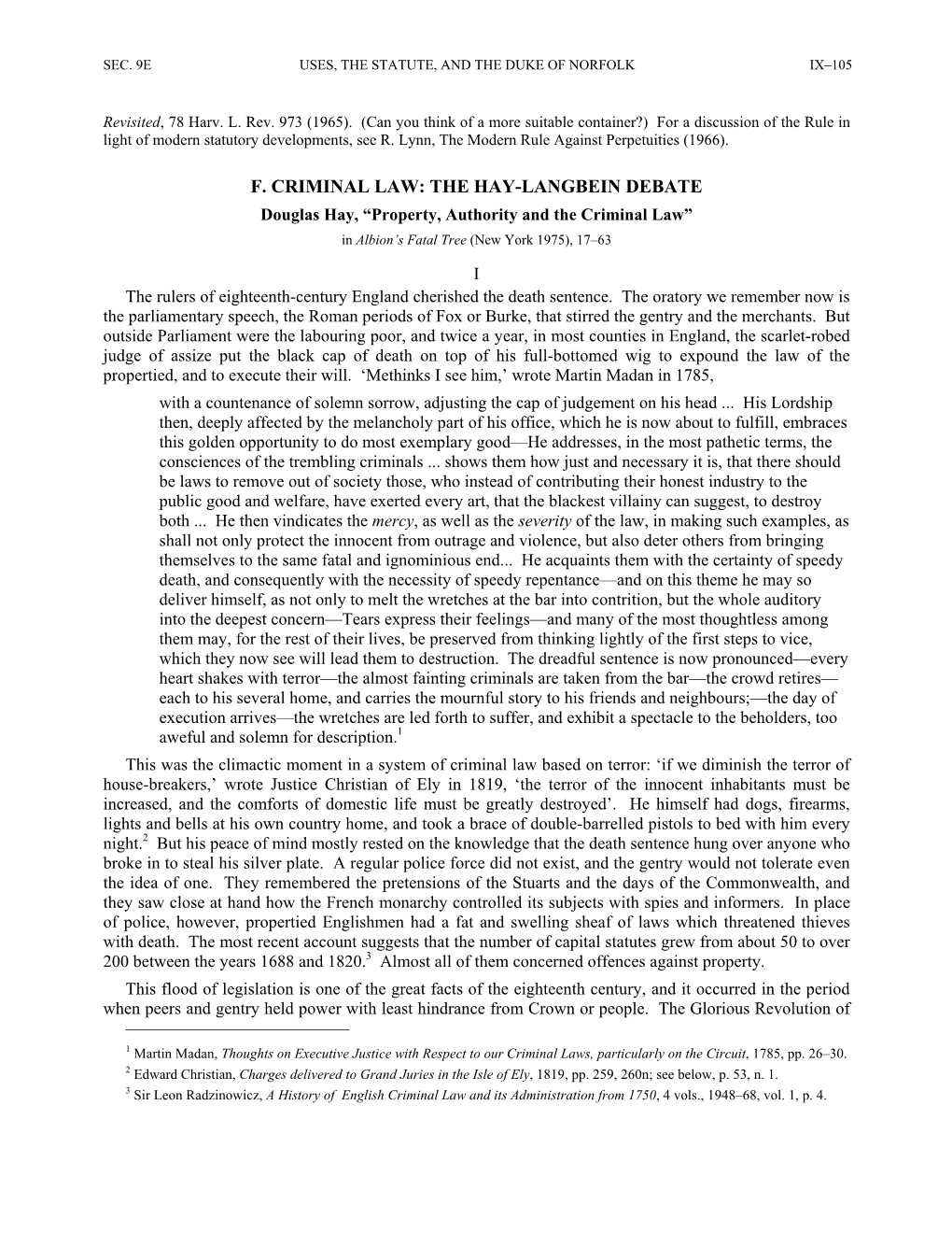 F. CRIMINAL LAW: the HAY-LANGBEIN DEBATE Douglas Hay, “Property, Authority and the Criminal Law” in Albion’S Fatal Tree (New York 1975), 17–63