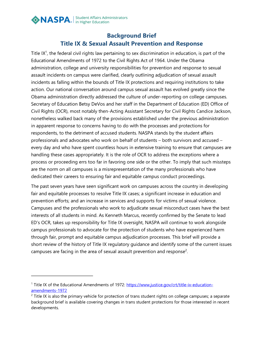 Background Brief Title IX & Sexual Assault Prevention and Response