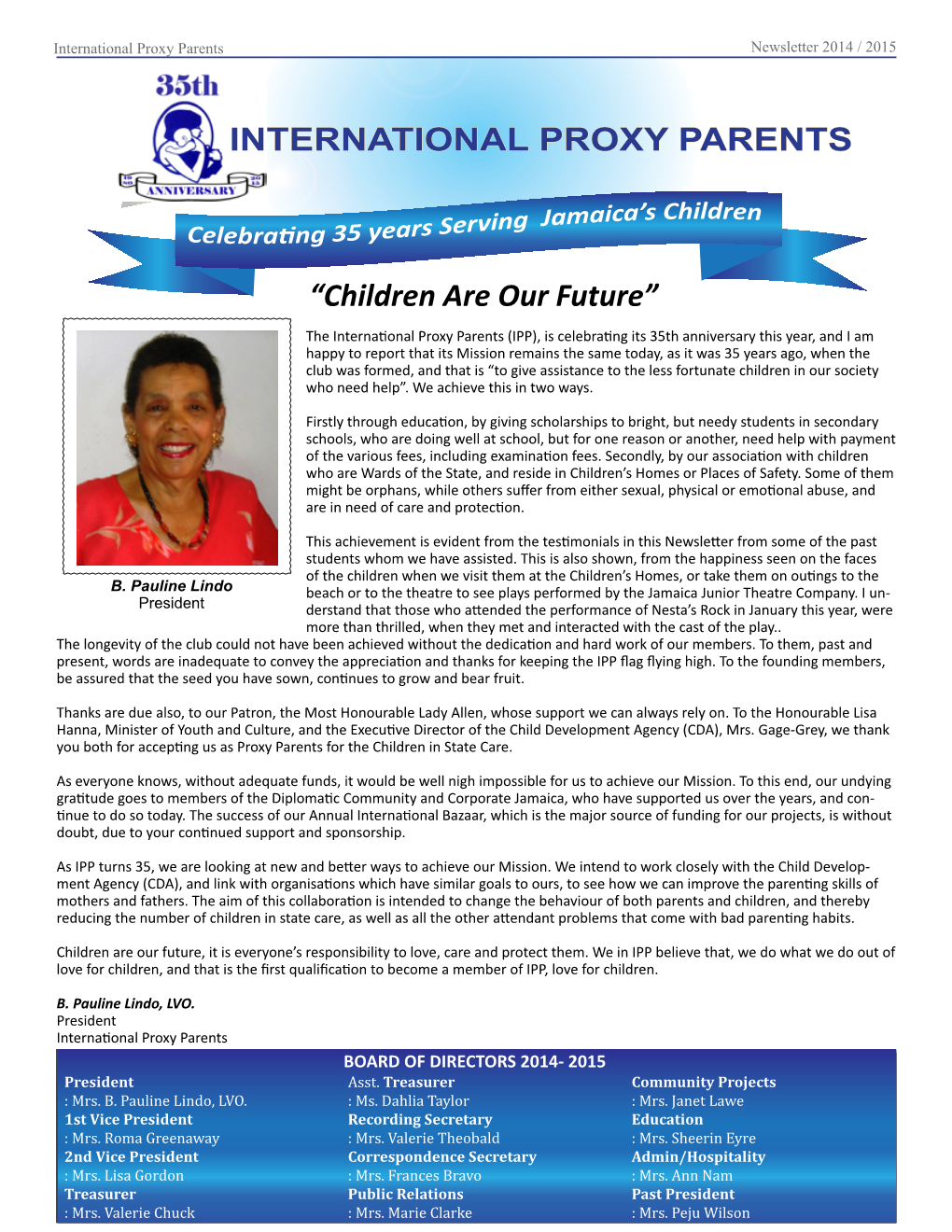 INTERNATIONAL PROXY PARENTS “Children Are Our Future”