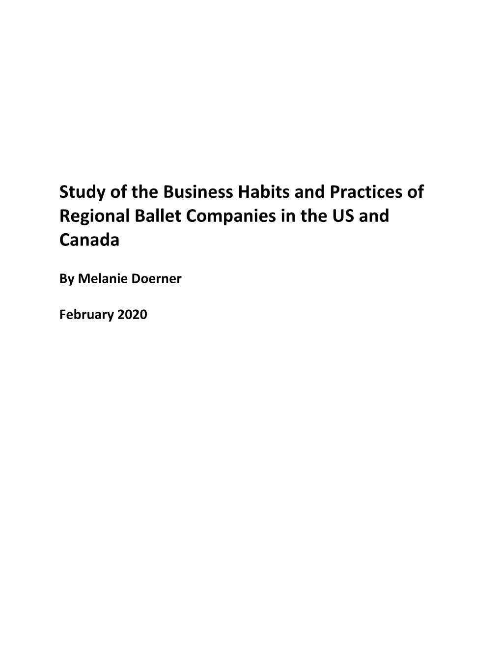 Study of the Business Habits and Practices of Regional Ballet Companies in the US and Canada