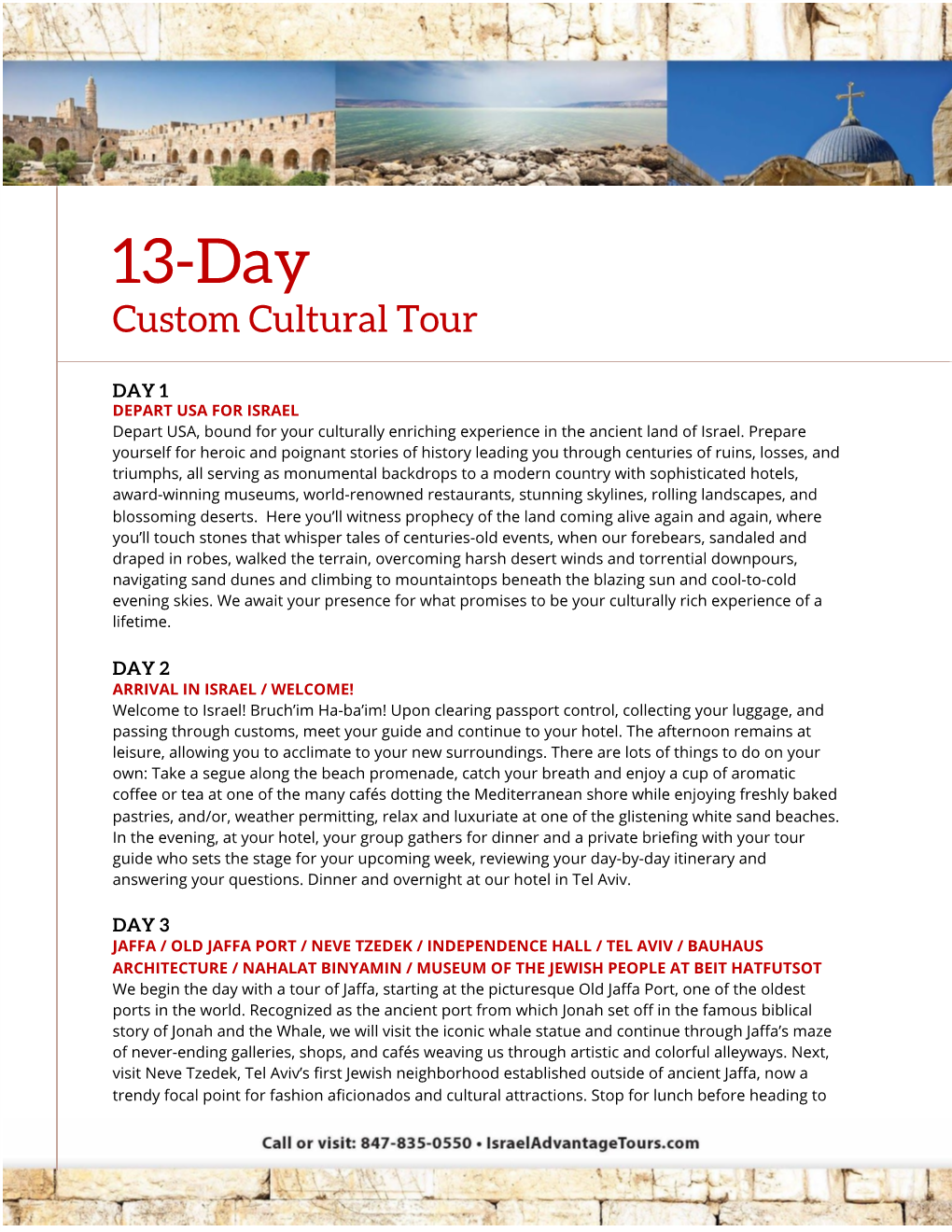 Custom Cultural Tour