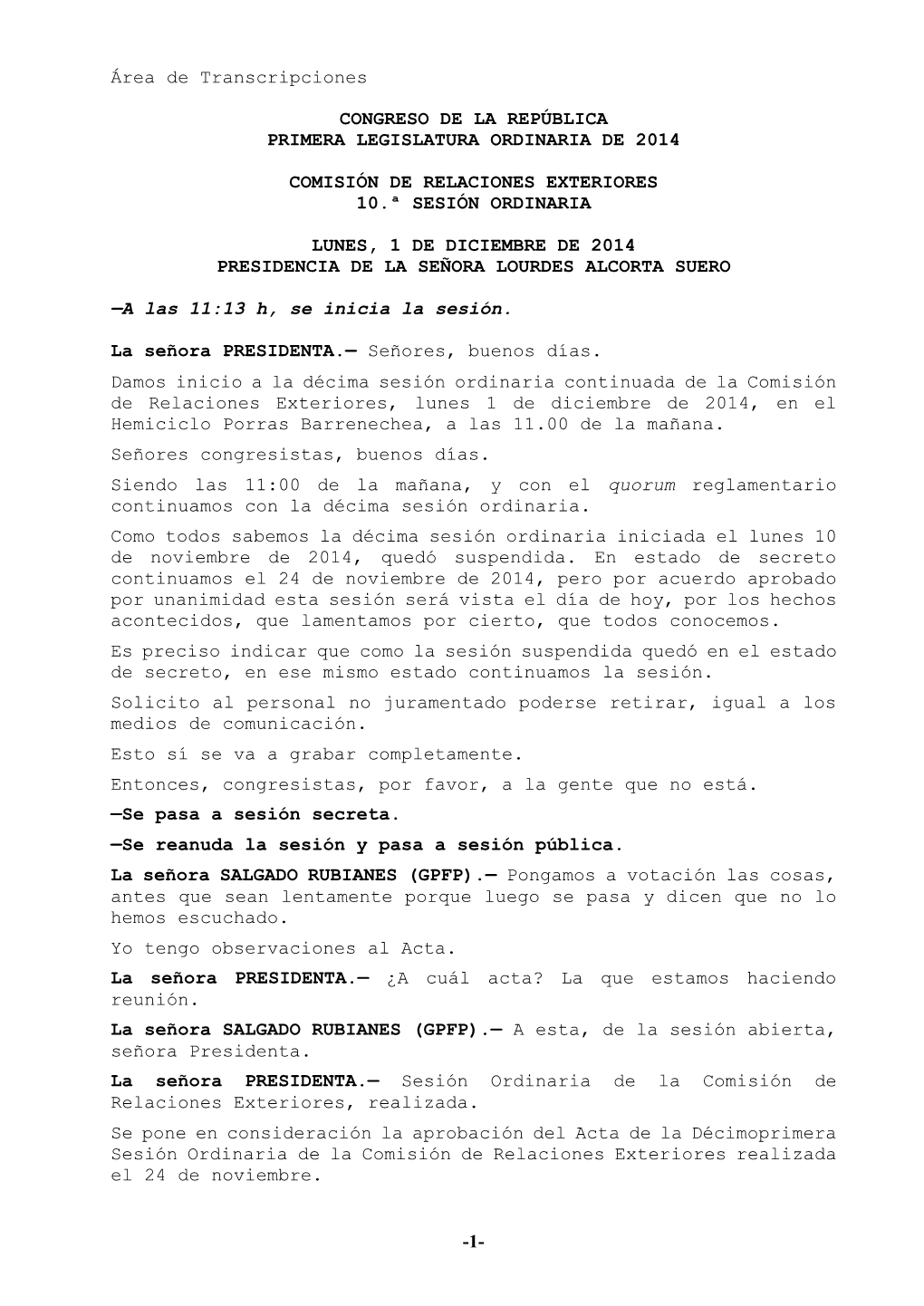 1- Área De Transcripciones CONGRESO DE LA REPÚBLICA PRIMERA LEGISLATURA ORDINARIA DE 2014 COMISIÓN DE RELACIONES EXTERIORES