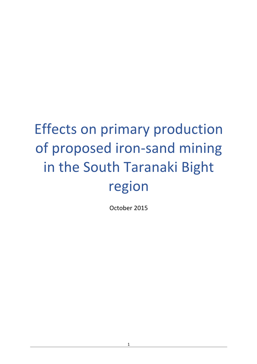 Effects on Primary Production of Proposed Iron-Sand Mining in the South Taranaki Bight