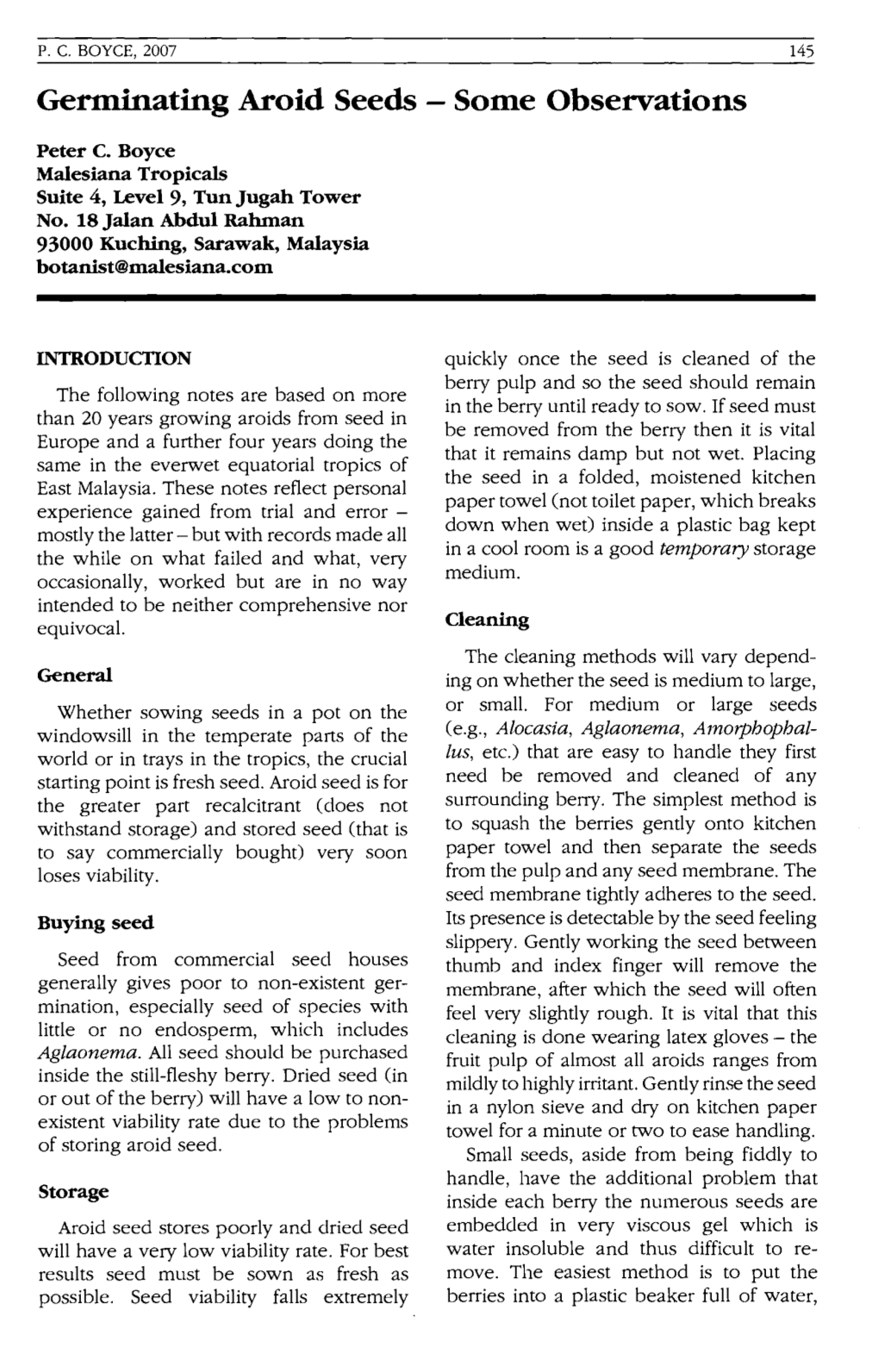 Boyce, P.C. Germinating Aroid Seeds-Some Observations. Aroideana 30