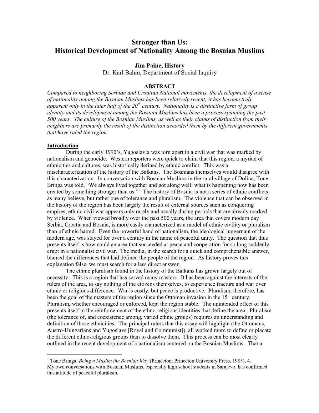 Historical Development of Nationality Among the Bosnian Muslims by Jim