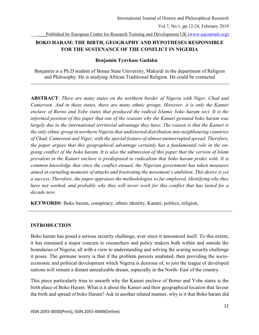 Boko Haram: the Birth, Geography and Hypotheses Responsible for the Sustenance of the Conflict in Nigeria